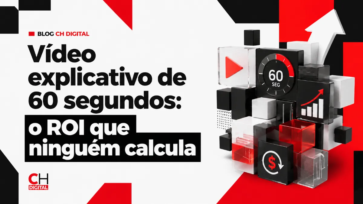 Vídeo explicativo de 60 segundos: o ROI que ninguém calcula